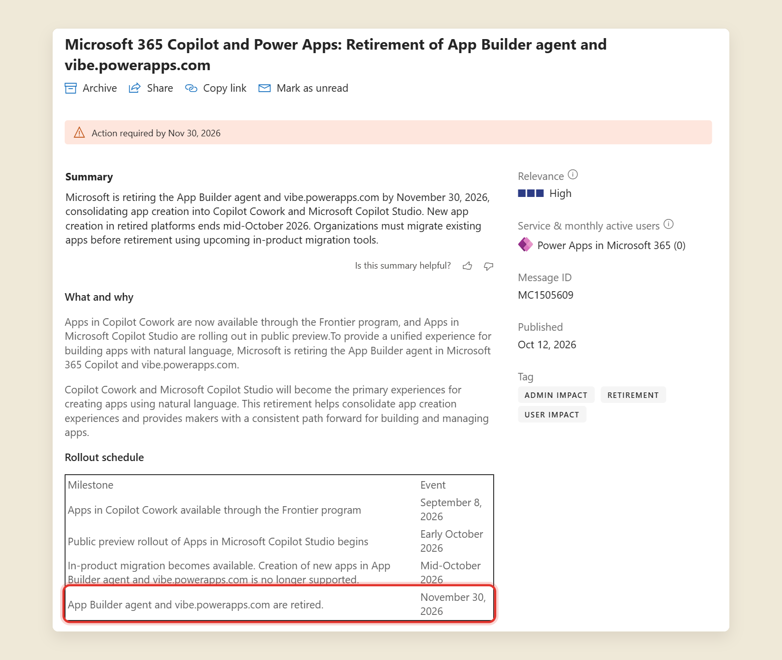 Message Center post MC1505609 in the Microsoft 365 admin center, titled Retirement of App Builder agent and vibe.powerapps.com, with an Action required by Nov 30, 2026 banner and a rollout table. The last row, App Builder agent and vibe.powerapps.com are retired, November 30, 2026, is circled in red.