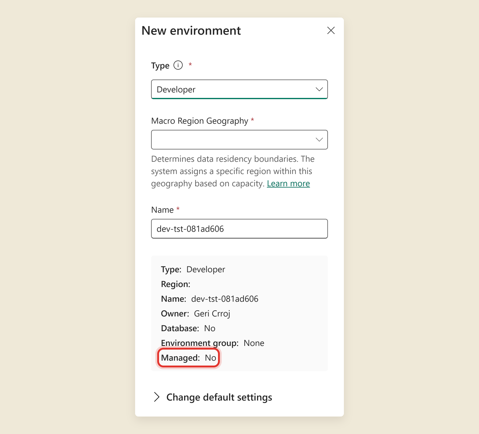 The New environment panel in the Power Platform admin center. Type is set to Developer. The summary at the bottom lists Type Developer, Database No, and Managed No. The Managed: No line is ringed.