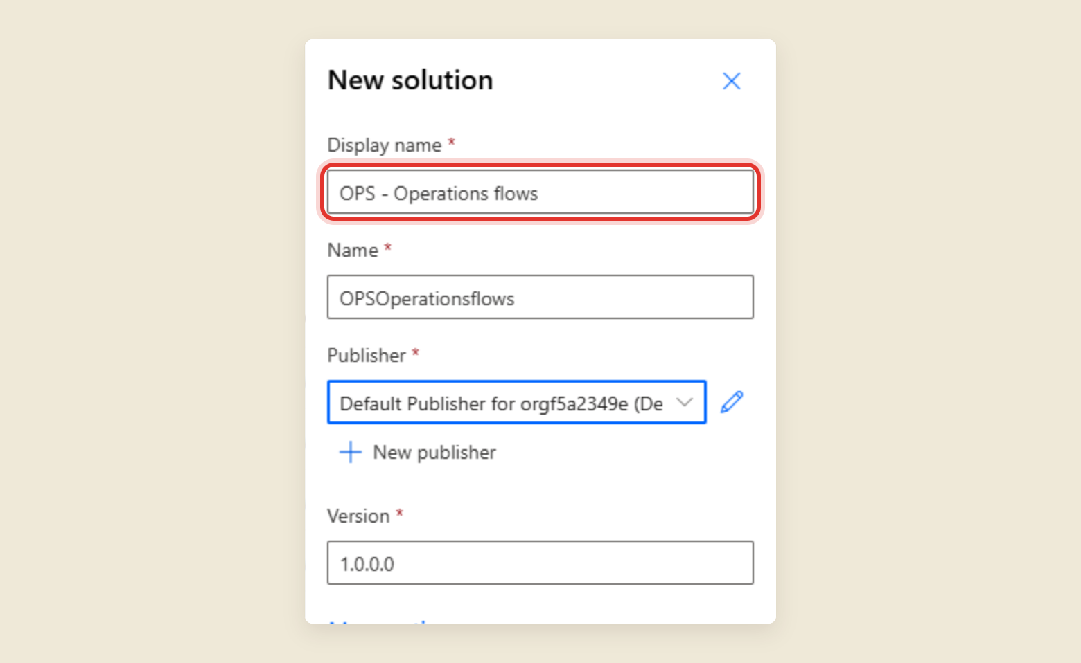 The New solution panel in Power Automate with the Display name field ringed in red and filled in as OPS - Operations flows, followed by the Name, Publisher and Version fields.