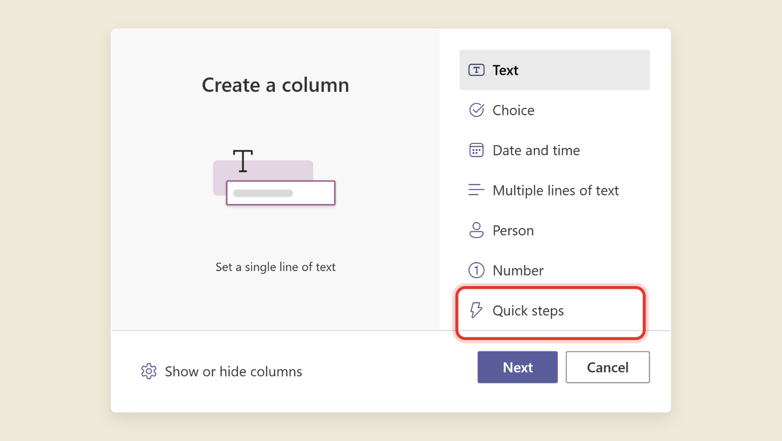 The SharePoint Create a column type picker showing Text, Choice, Date and time, Multiple lines of text, Person, Number and Quick steps. Quick steps is circled in red.