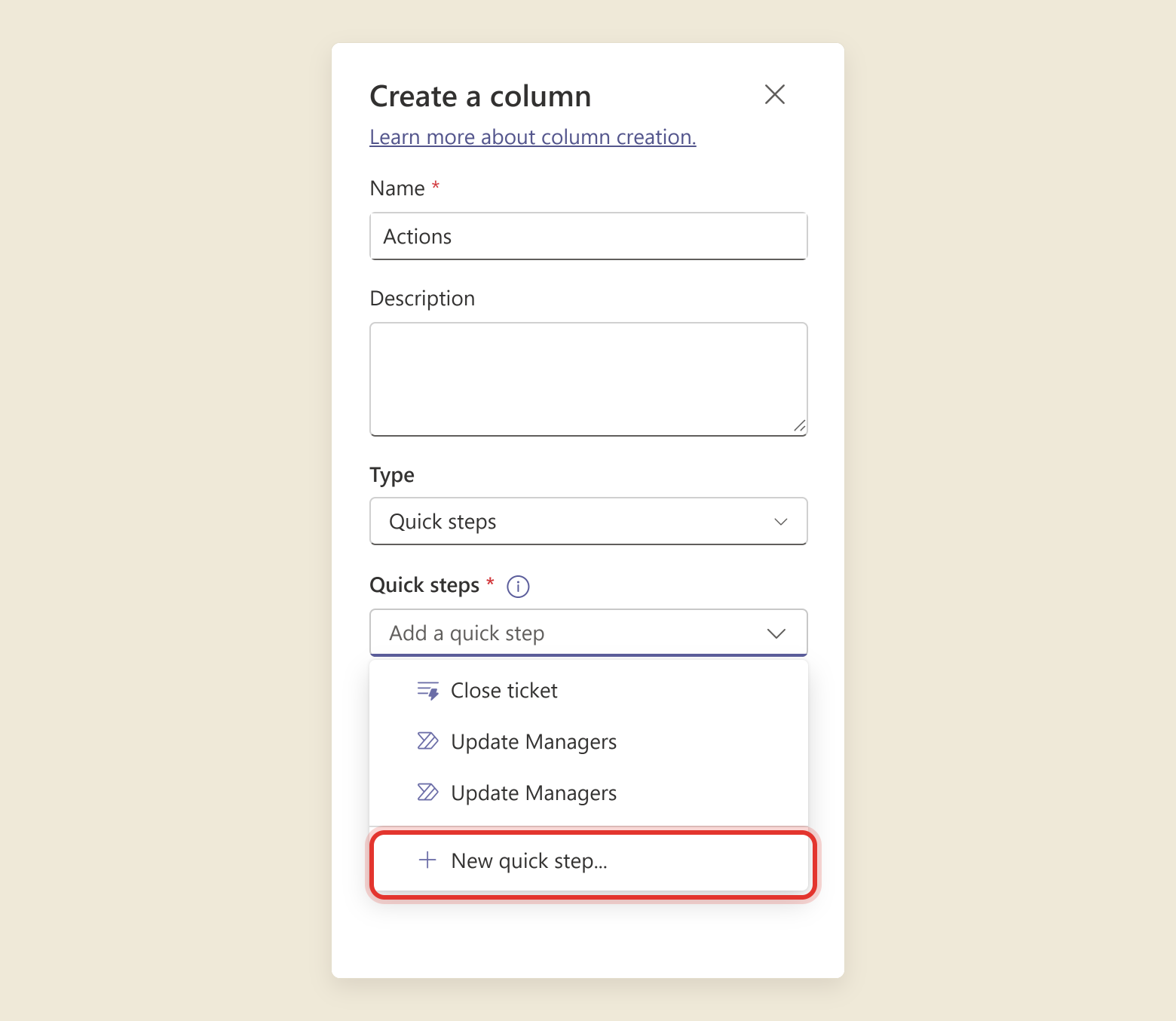 The Quick steps dropdown open, listing two existing steps named Close ticket and Update Managers, with the option plus New quick step circled in red at the bottom.